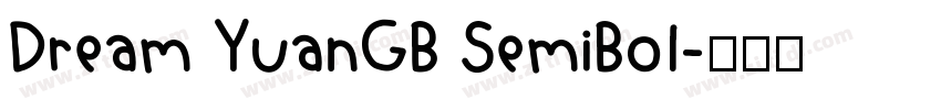 Dream YuanGB SemiBol字体转换